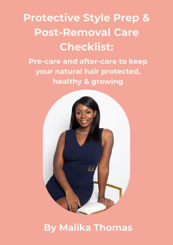 Protective Style Prep & Post-Removal Care Checklist