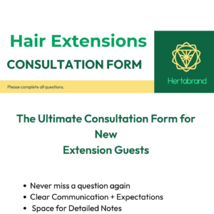 Hair Extensions Consultation Form template for hairstylists to document extension goals, hair history, and maintenance expectations.