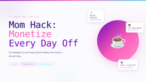 Mom Hack for Beauty Pros - Monetize Every Day Off